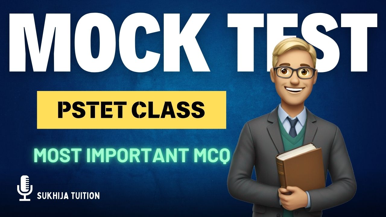 PSTET MOCK TEST